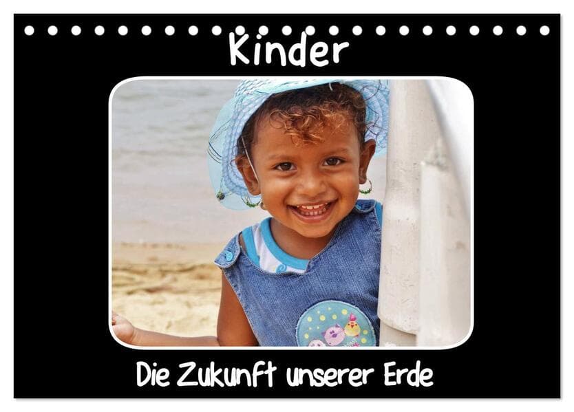 Kinder Die Zukunft unserer Erde (Tischkalender 2026 DIN A5 quer), CALVENDO Monatskalender