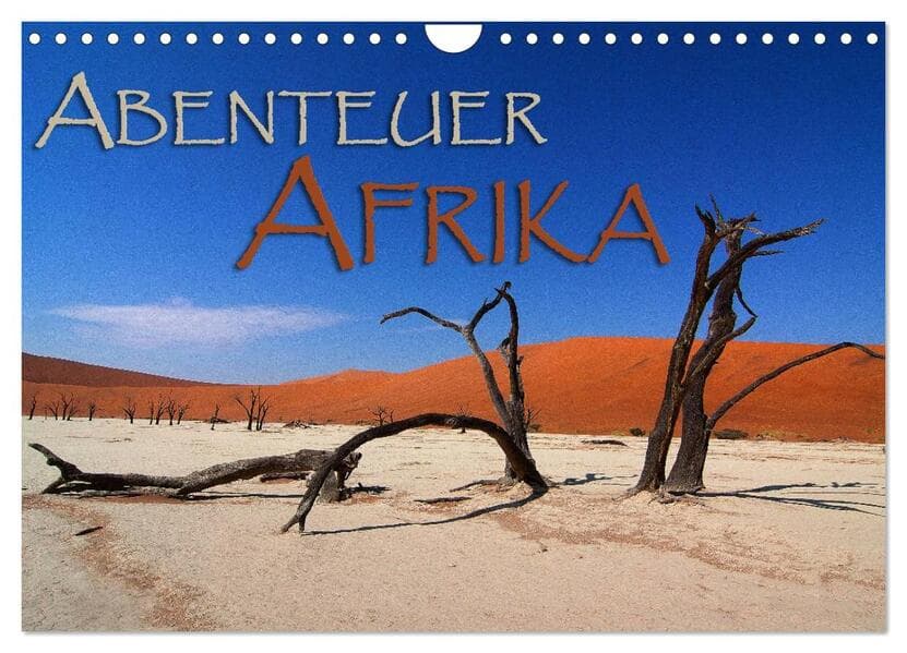Abenteuer Afrika (Wandkalender 2026 DIN A4 quer), CALVENDO Monatskalender