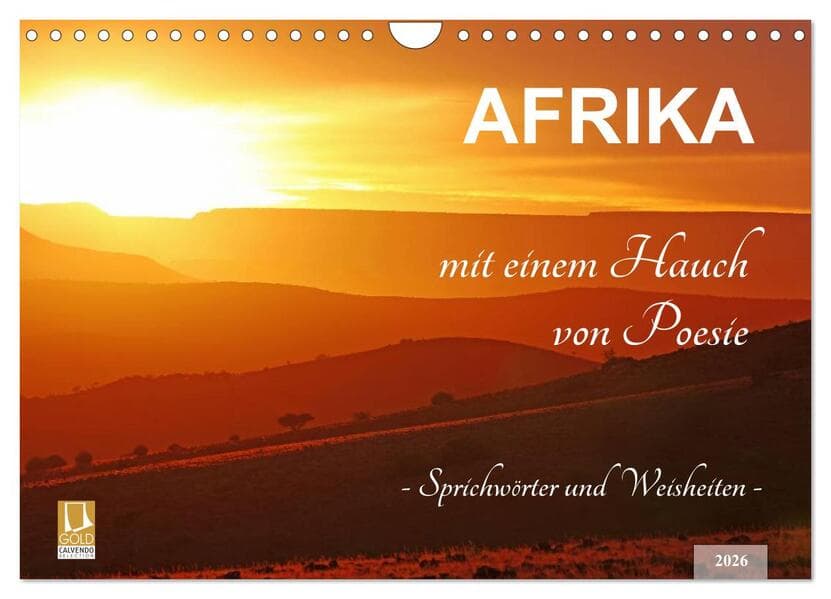 AFRIKA mit einem Hauch von Poesie (Wandkalender 2026 DIN A4 quer), CALVENDO Monatskalender