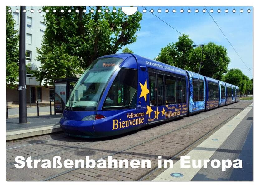 Straßenbahnen in Europa (Wandkalender 2026 DIN A4 quer), CALVENDO Monatskalender