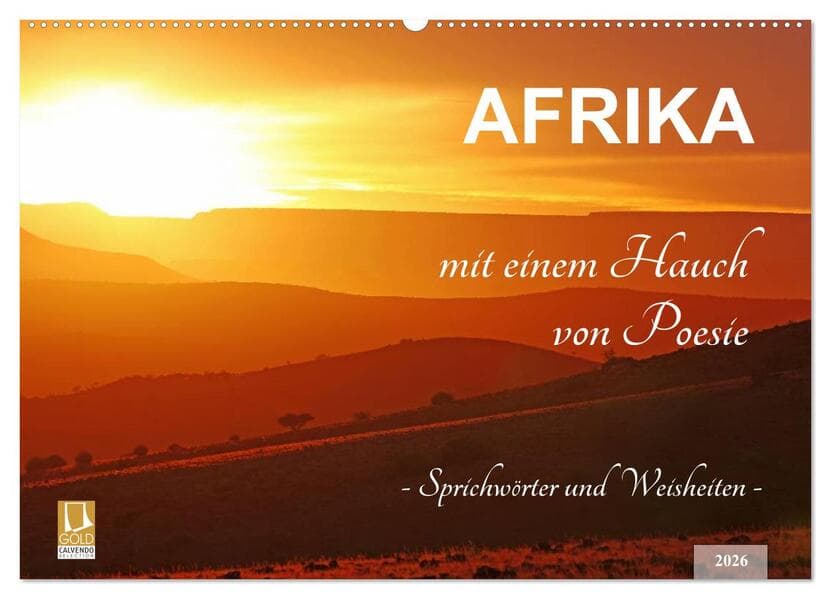 AFRIKA mit einem Hauch von Poesie (Wandkalender 2026 DIN A2 quer), CALVENDO Monatskalender