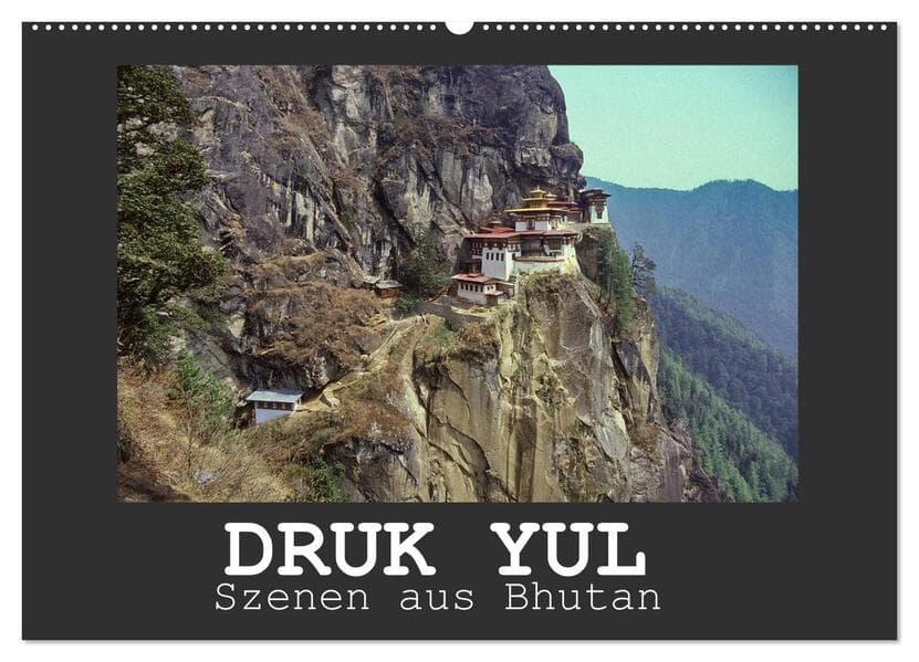 Druk Yul - Szenen aus Bhutan (Wandkalender 2026 DIN A2 quer), CALVENDO Monatskalender