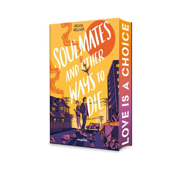 Soulmates and Other Ways to Die