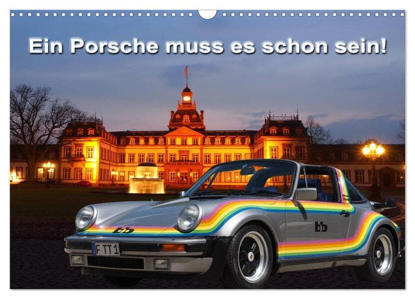 Ein Porsche muss es schon sein! (Wandkalender 2026 DIN A3 quer), CALVENDO Monatskalender
