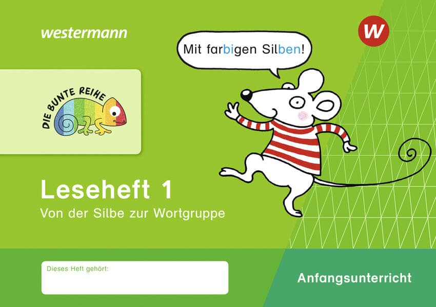 DIE BUNTE REIHE - Deutsch. Leseheft 1 - Silbenausgabe