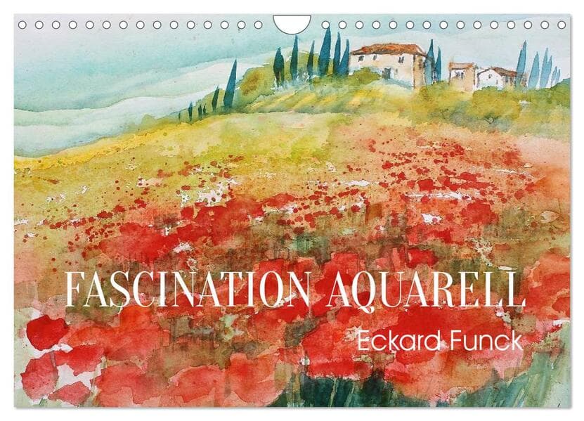 Faszination Aquarell - Eckard Funck (Wandkalender 2026 DIN A4 quer), CALVENDO Monatskalender