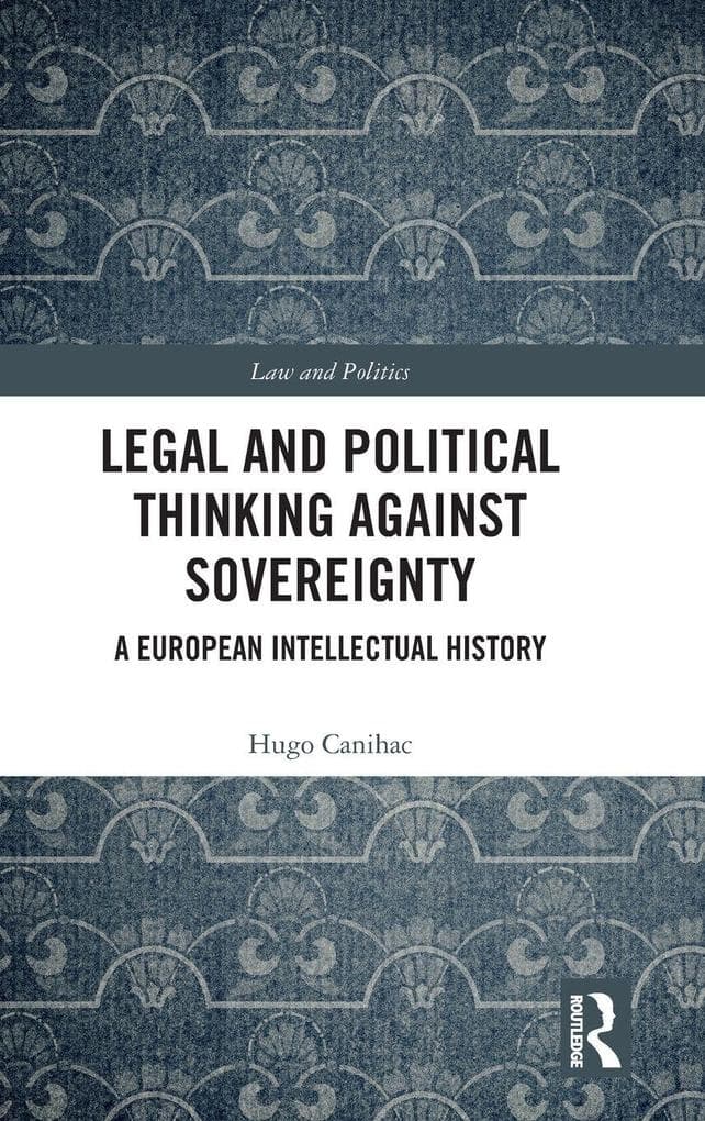 Legal and Political Thinking Against Sovereignty