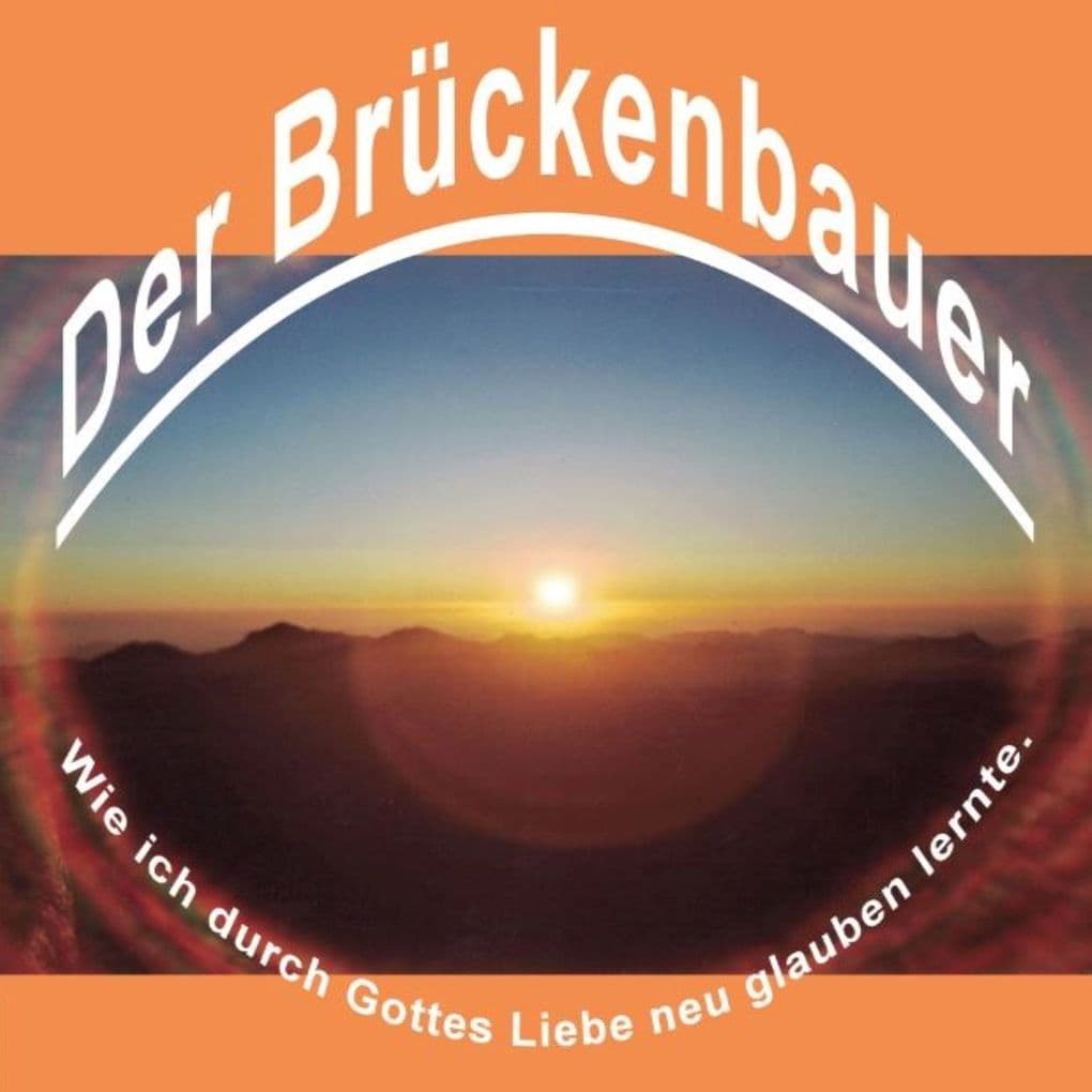 Der Brückenbauer