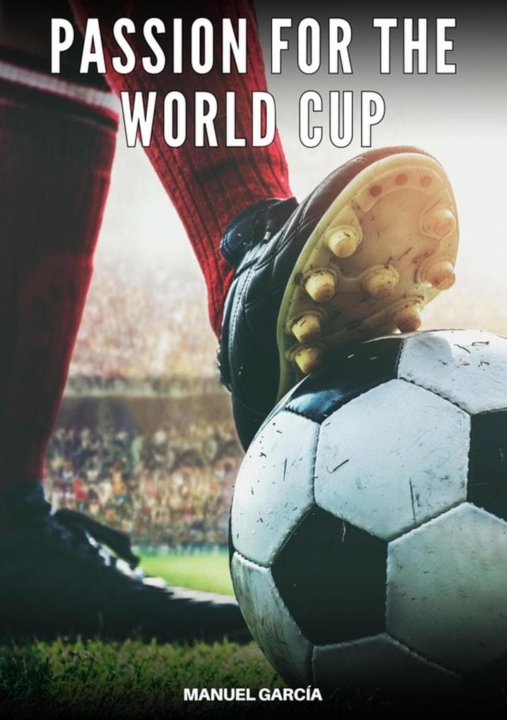 Passion for the World Cup