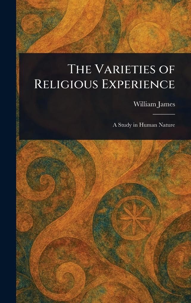 The Varieties of Religious Experience