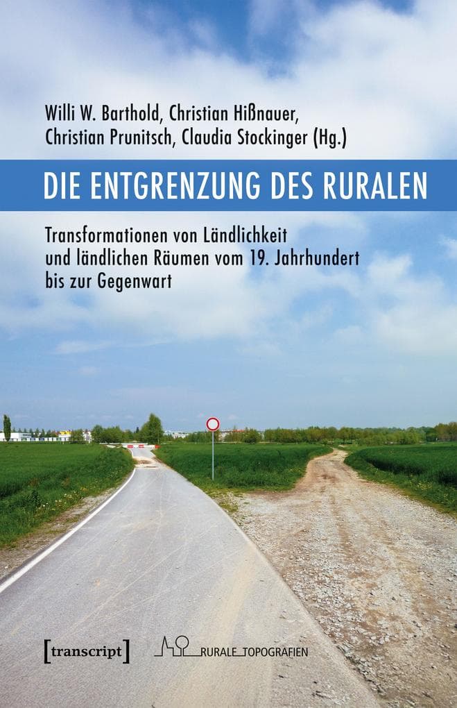 Die Entgrenzung des Ruralen