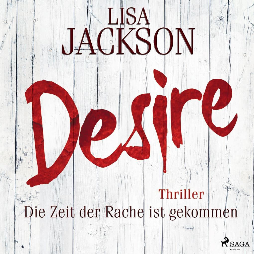 Desire Die Zeit der Rache ist gekommen