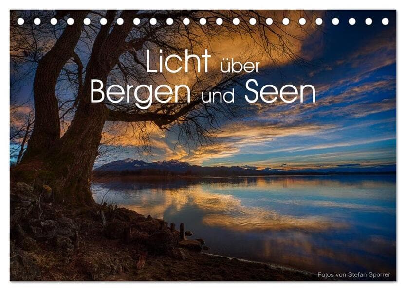 Licht über Bergen und Seen (Tischkalender 2026 DIN A5 quer), CALVENDO Monatskalender