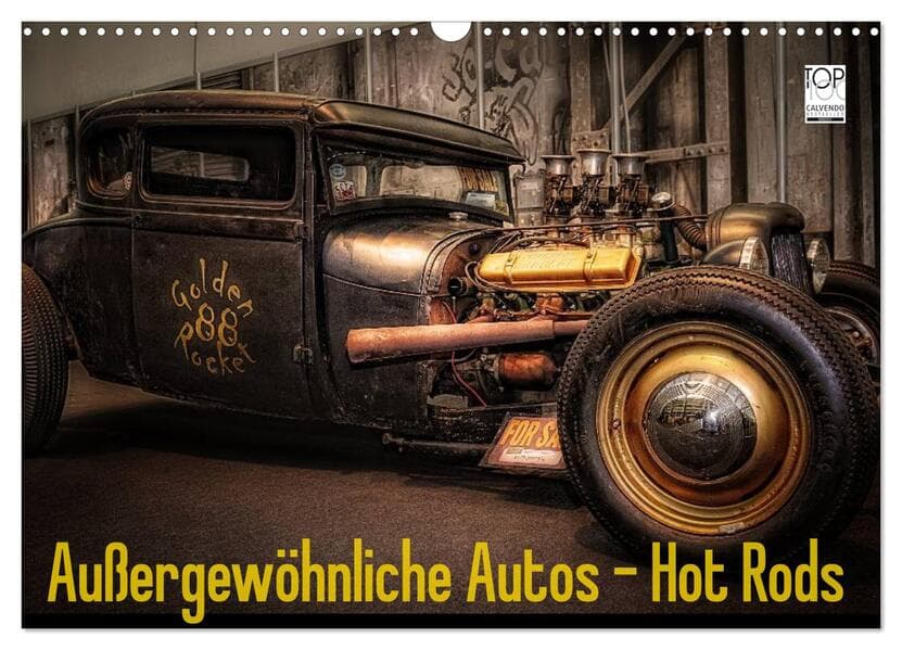 Außergewöhnliche Autos - Hot Rods (Wandkalender 2026 DIN A3 quer), CALVENDO Monatskalender