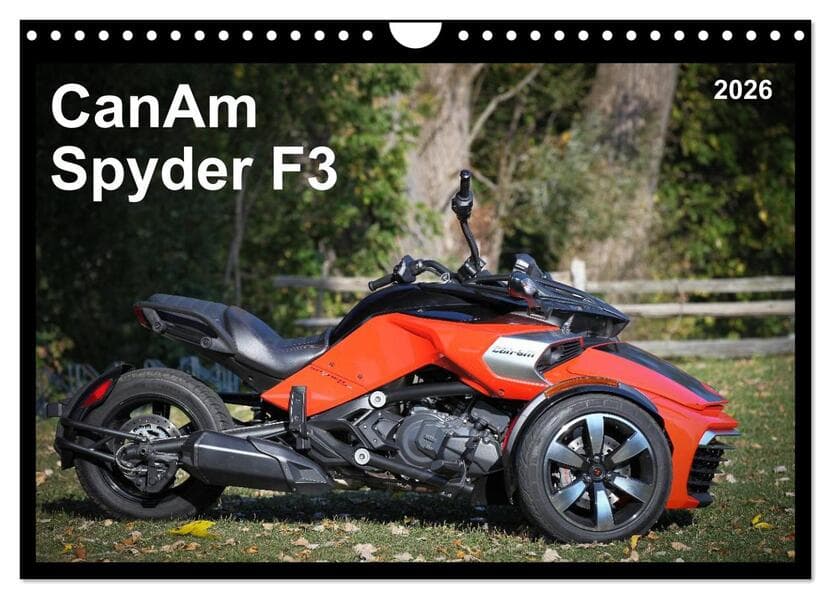 CanAm Spyder F3 (Wandkalender 2026 DIN A4 quer), CALVENDO Monatskalender