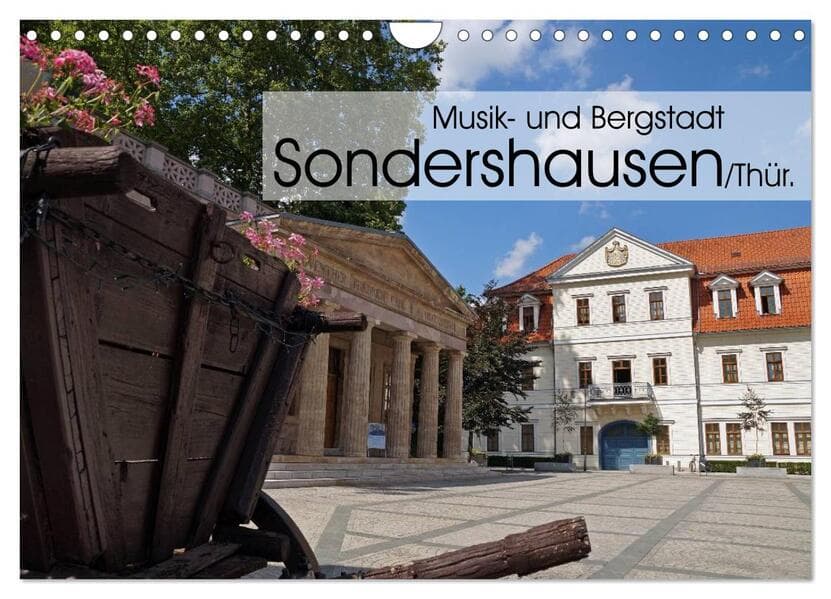Musik- und Bergstadt Sondershausen/Thüringen (Wandkalender 2026 DIN A4 quer), CALVENDO Monatskalende