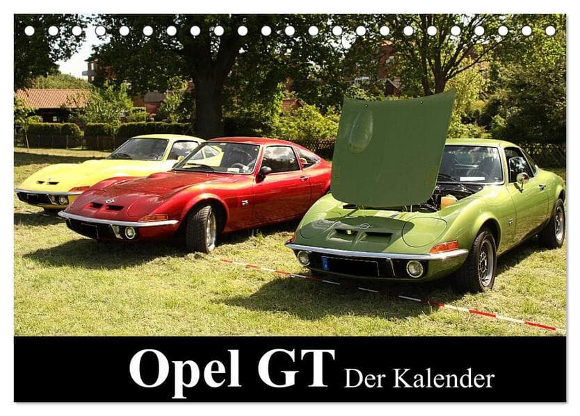 Opel GT Der Kalender (Tischkalender 2026 DIN A5 quer), CALVENDO Monatskalender