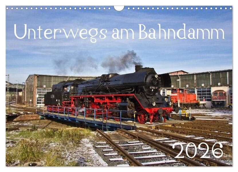 Unterwegs am Bahndamm (Wandkalender 2026 DIN A3 quer), CALVENDO Monatskalender