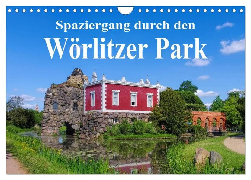 Spaziergang durch den Wörlitzer Park (Wandkalender 2026 DIN A4 quer), CALVENDO Monatskalender
