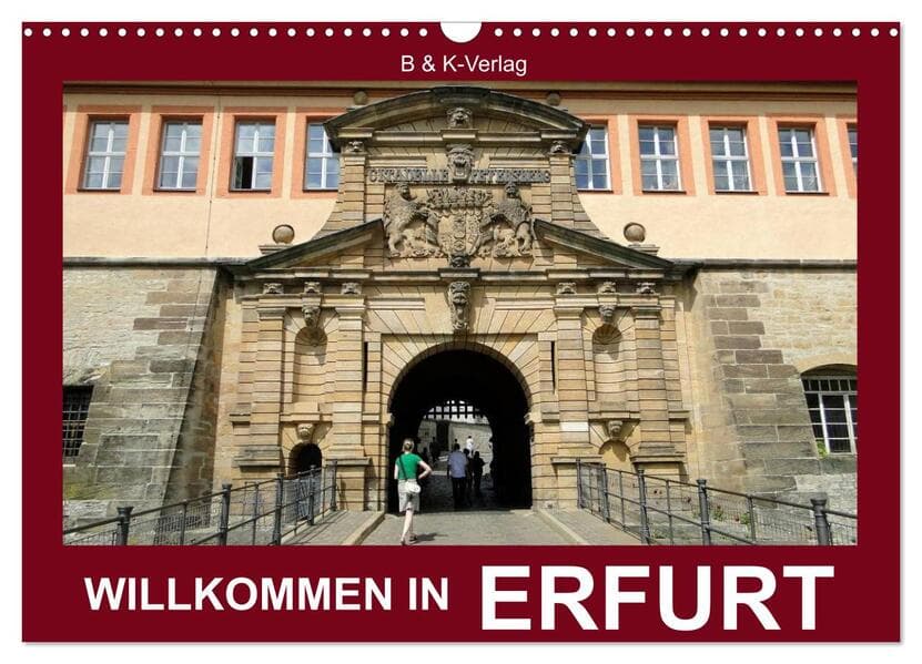 Willkommen in ERFURT (Wandkalender 2026 DIN A3 quer), CALVENDO Monatskalender