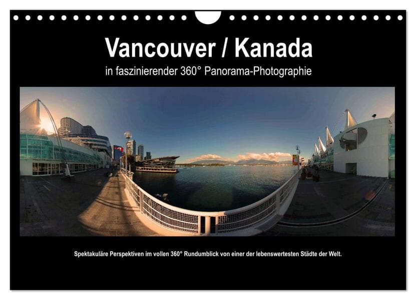 Vancouver / Kanada in faszinierender 360° Panorama-Photographie (Wandkalender 2026 DIN A4 quer), CALVENDO Monatskalender