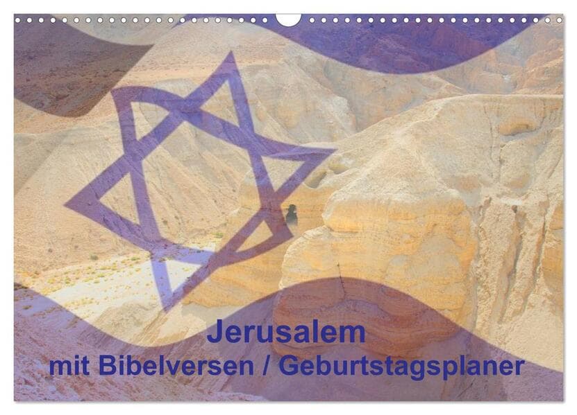 Jerusalem mit Bibelversen / Geburtstagsplaner (Wandkalender 2026 DIN A3 quer), CALVENDO Monatskalender