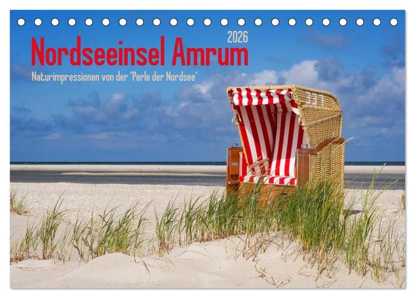 Nordseeinsel Amrum (Tischkalender 2026 DIN A5 quer), CALVENDO Monatskalender