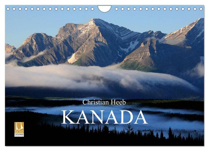 KANADA Christian Heeb (Wandkalender 2026 DIN A4 quer), CALVENDO Monatskalender