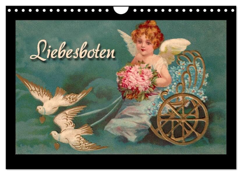 Liebesboten (Wandkalender 2026 DIN A4 quer), CALVENDO Monatskalender