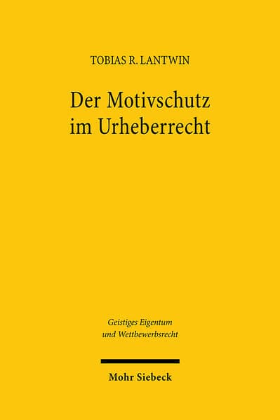 Der Motivschutz im Urheberrecht