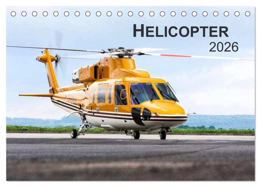 Helicopter 2026 (Tischkalender 2026 DIN A5 quer), CALVENDO Monatskalender