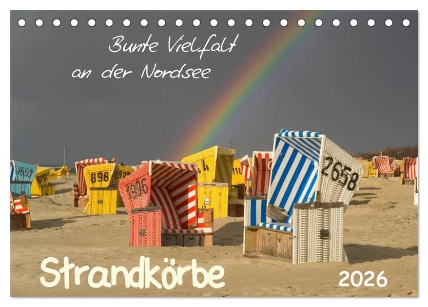 Strandkörbe - bunte Vielfalt an der Nordsee (Tischkalender 2026 DIN A5 quer), CALVENDO Monatskalende