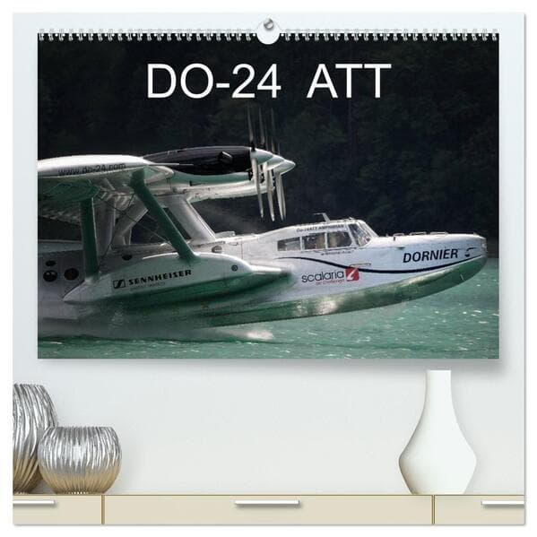 DO-24 ATT (hochwertiger Premium Wandkalender 2026 DIN A2 quer), Kunstdruck in Hochglanz