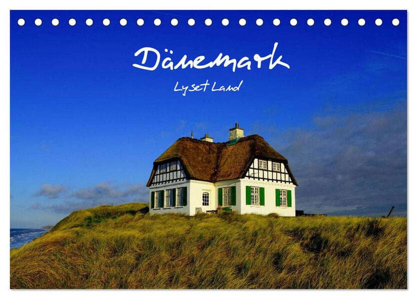 Dänemark - Lyset Land (Tischkalender 2026 DIN A5 quer), CALVENDO Monatskalender