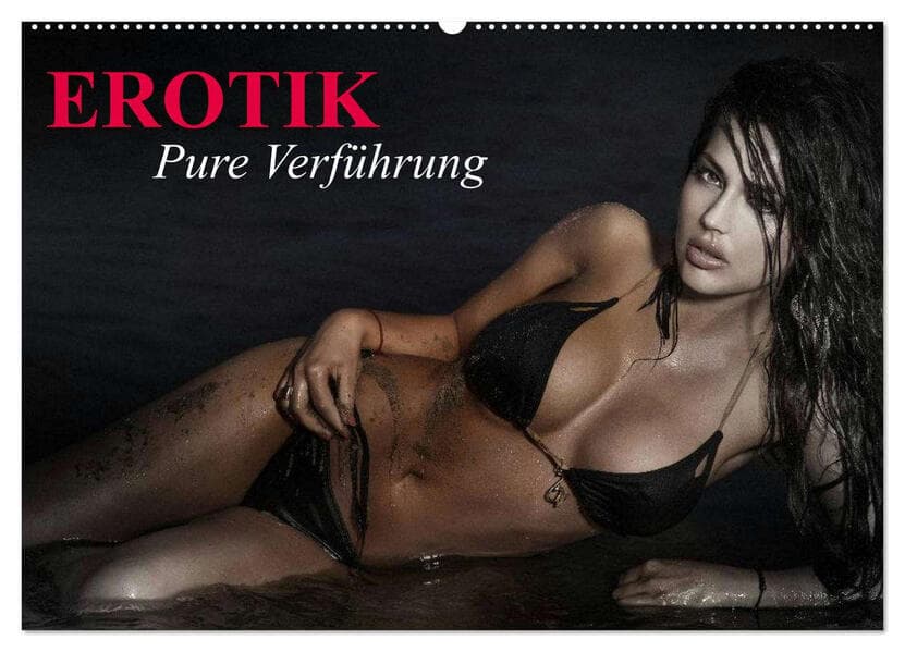 Erotik - Pure Verführung (Wandkalender 2026 DIN A2 quer), CALVENDO Monatskalender