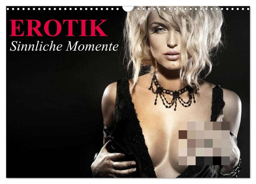 Erotik - Sinnliche Momente (Wandkalender 2026 DIN A3 quer), CALVENDO Monatskalender