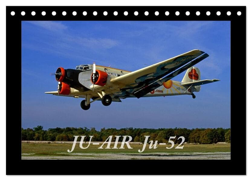 JU-AIR Ju-52 (Tischkalender 2026 DIN A5 quer), CALVENDO Monatskalender