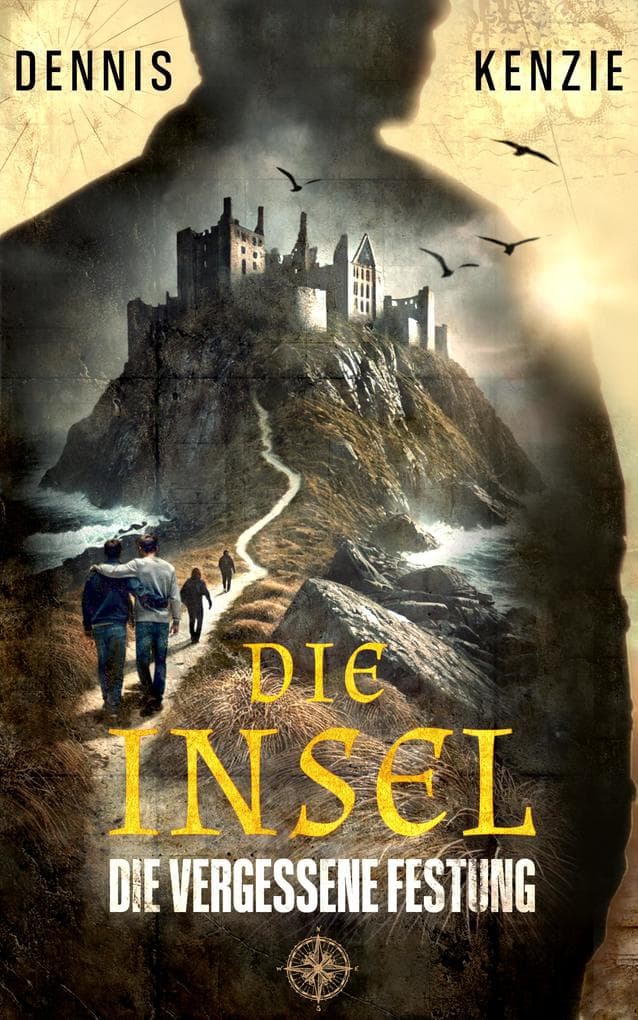 Die Insel: Die vergessene Festung
