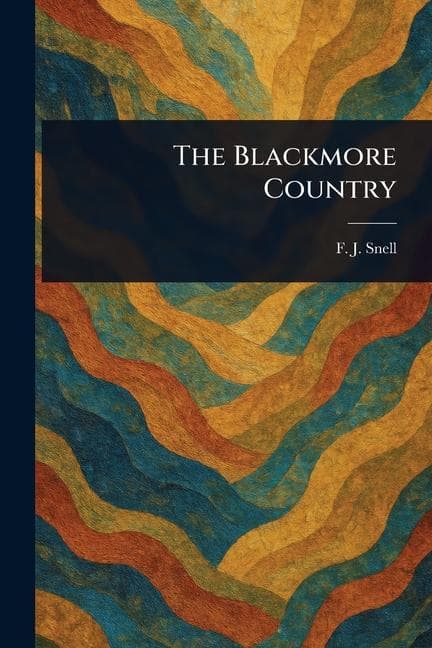 The Blackmore Country