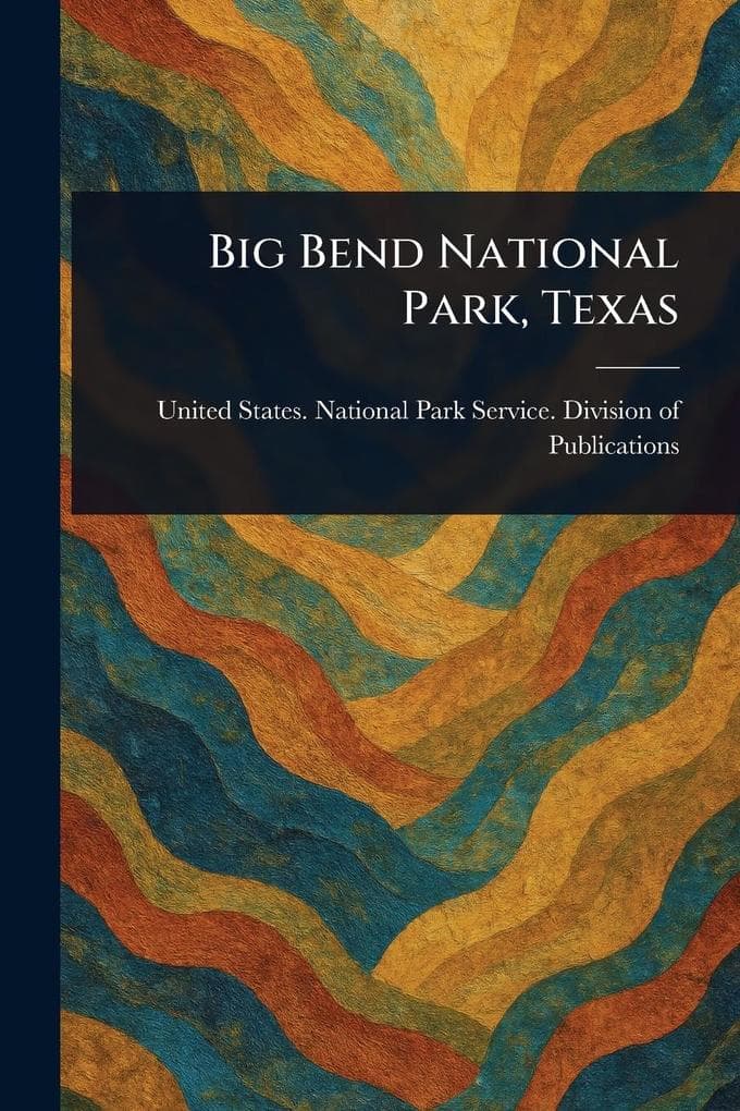 Big Bend National Park, Texas