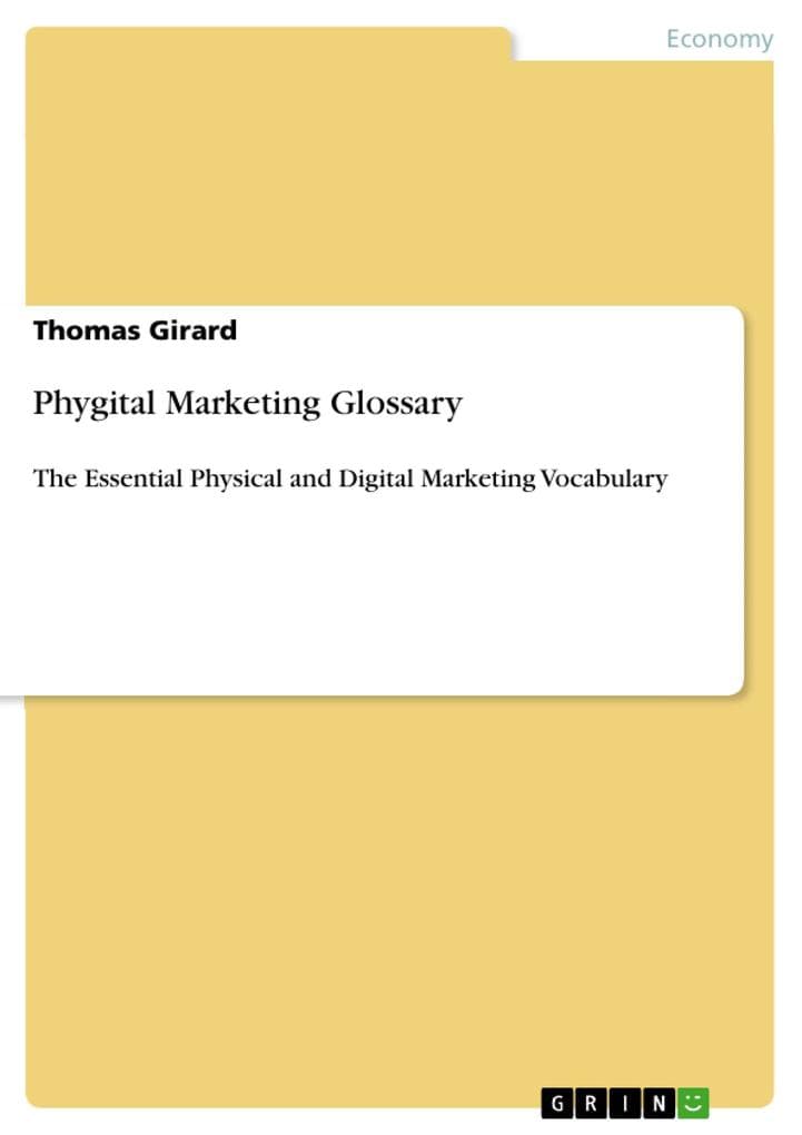 Phygital Marketing Glossary