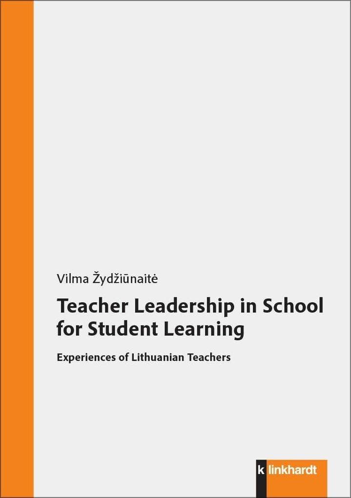 Teacher Leadership in School for Student Learning