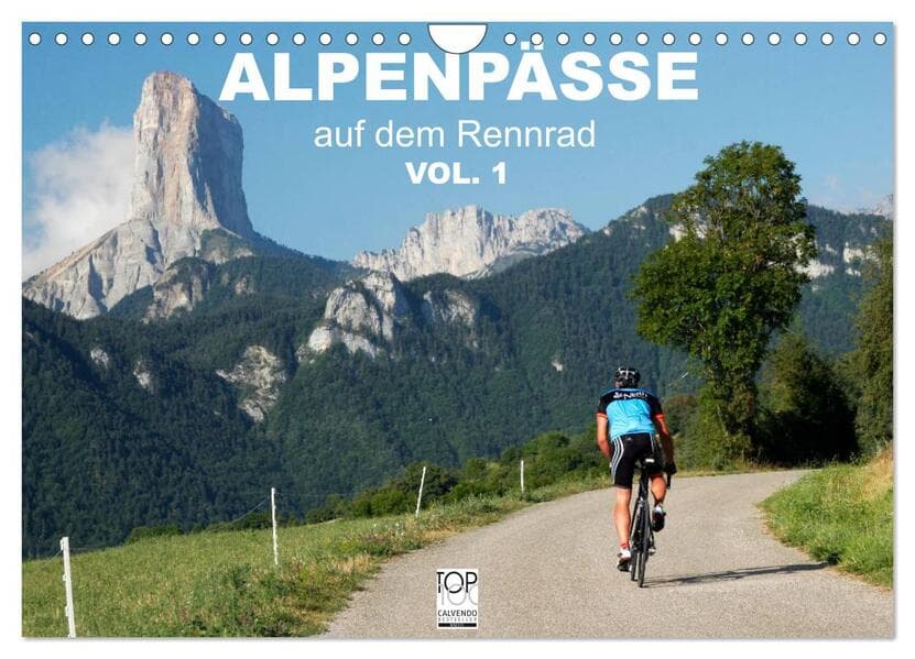 Alpenpässe auf dem Rennrad Vol. 1 (Wandkalender 2026 DIN A4 quer), CALVENDO Monatskalender