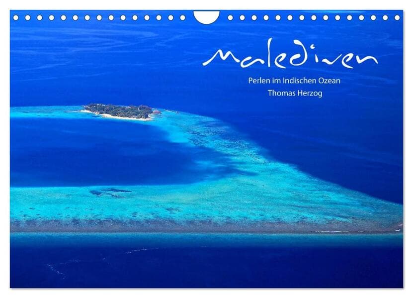 MALEDIVEN (Wandkalender 2026 DIN A4 quer), CALVENDO Monatskalender
