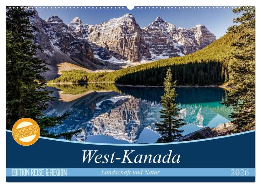 West-Kanada (Wandkalender 2026 DIN A2 quer), CALVENDO Monatskalender