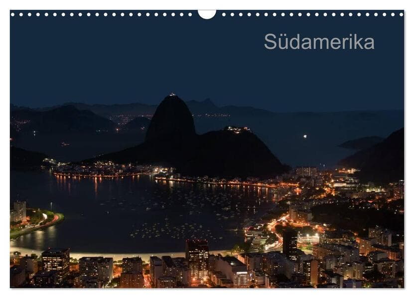 Südamerika (Wandkalender 2026 DIN A3 quer), CALVENDO Monatskalender