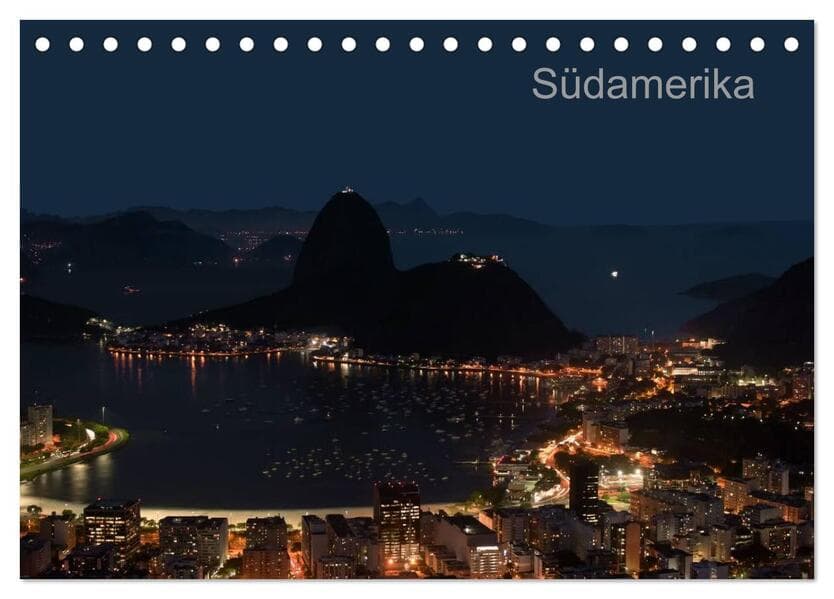 Südamerika (Tischkalender 2026 DIN A5 quer), CALVENDO Monatskalender