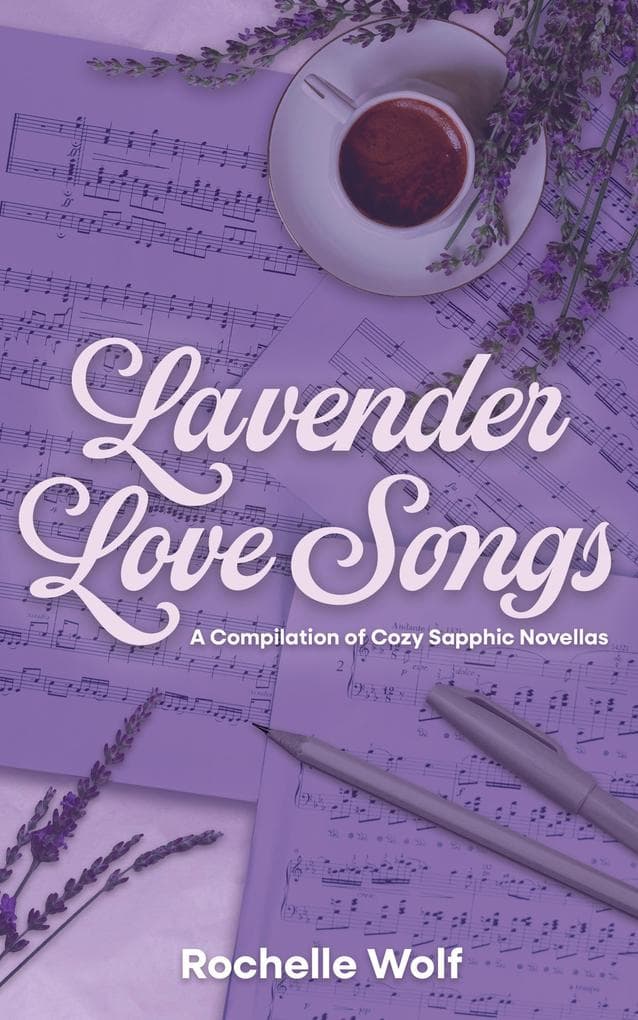 Lavender Love Songs