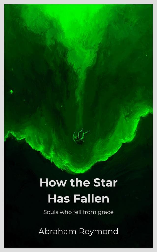 How the Star Has Fallen (Lamentation, #3)