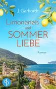 Limoneneis und Sommerliebe   Eine wunderschöne Liebesgeschichte in Italien